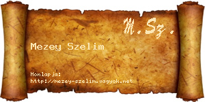 Mezey Szelim névjegykártya
